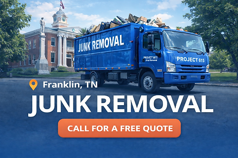 Junk removal service in Franklin TN by Project 615 Junk Removal