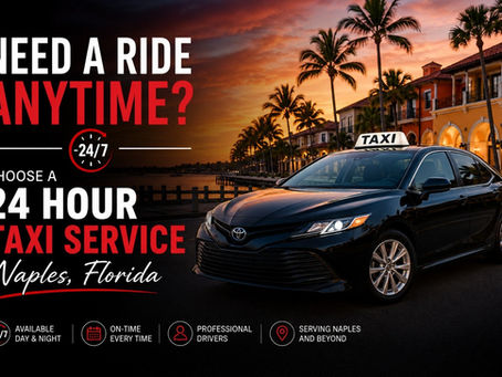 24 Hour Taxi Service Naples Florida 