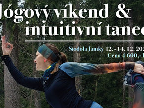 Jógový víkend a intuitivní tanec (12.-14.12.)