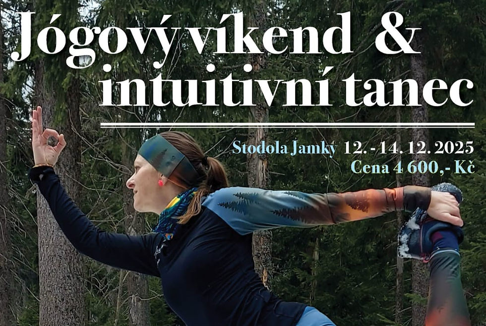 Jógový víkend a intuitivní tanec (12.-14.12.)