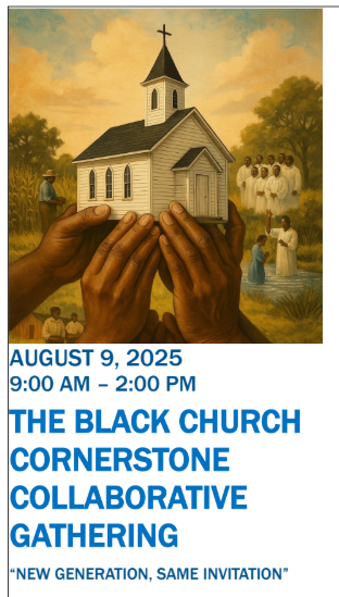 Black Church Cornerstone Collaborative Gathering on Church Growth and Heritage