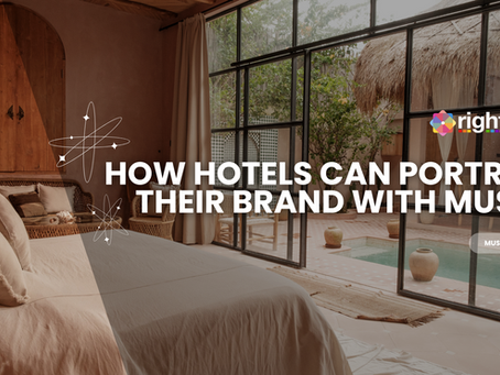 How Hotels Can Portray Their Brand With Music