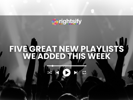 5 Great New Playlists We Added This Week