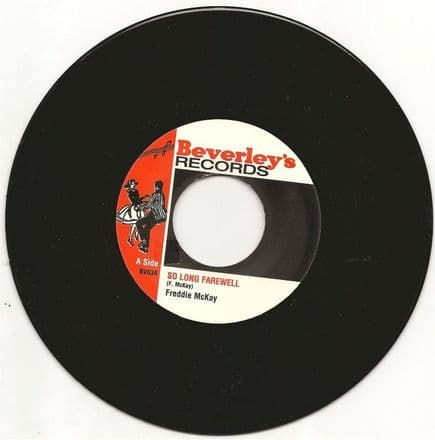 Freddie McKay / Bunny And Ruddy – So Long Farewell / On The Town
