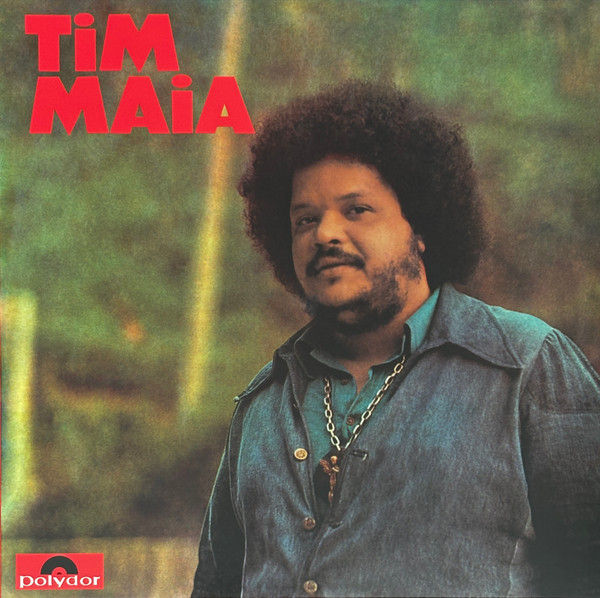 Tim Maia – Tim Maia