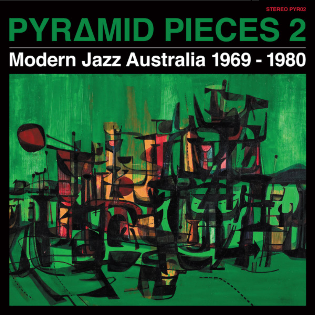 Various ‎– Pyramid Pieces 2 (Modern Jazz Australia 1969-1980)