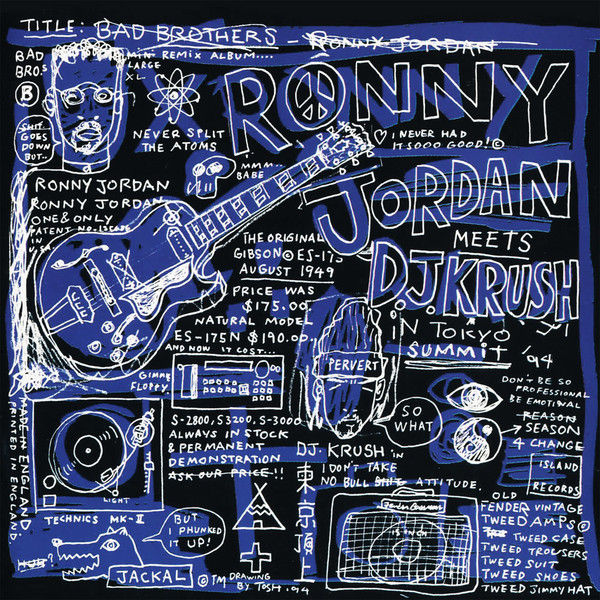 Ronny Jordan Meets DJ Krush – Bad Brothers