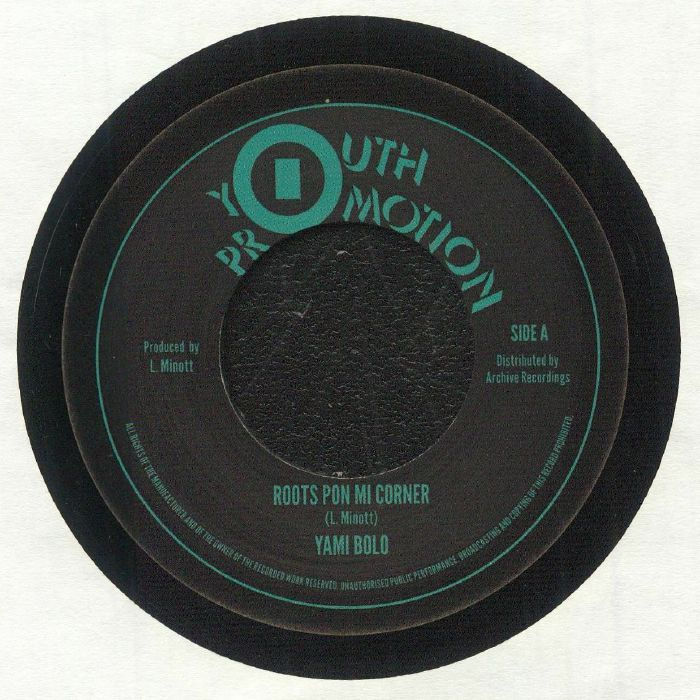 Yammie Bolo – Roots Pon Mi Corner 7"