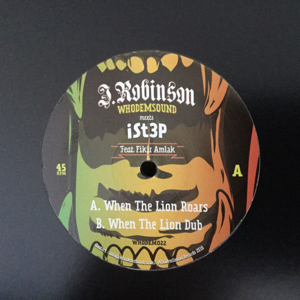 J.Robinson WhoDemSound Meets Ist3p Feat Fikir Amlak – When The Lion Roars