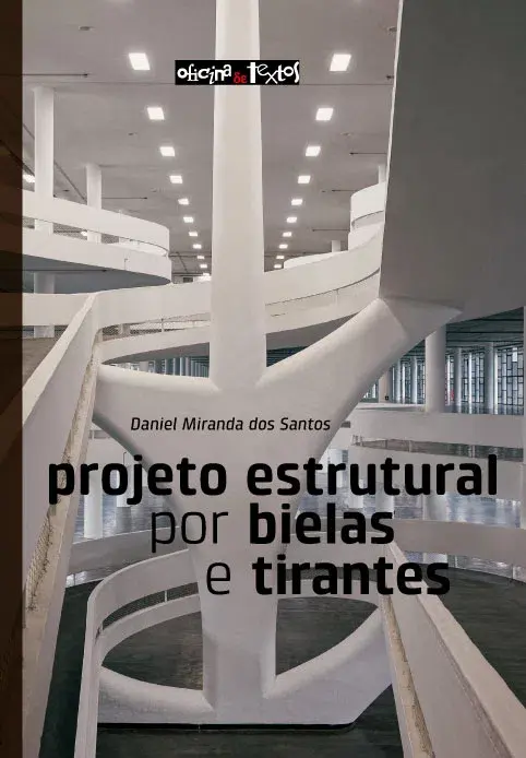 Livro Projeto estrutural por bielas e tirantes, de Daniel Miranda dos Santos