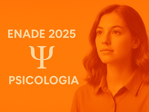 ENADE Psicologia 2025: conectando ENADE 2022 às tendências 2025