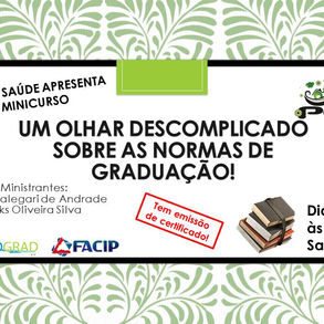 Um Olhar Descomplicado Sobre as Normas de Graduação!