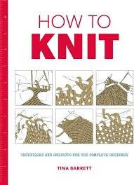 Thumbnail: How to Knit - by Tina Barrett
