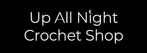 Up All Night Crochet Shop.png