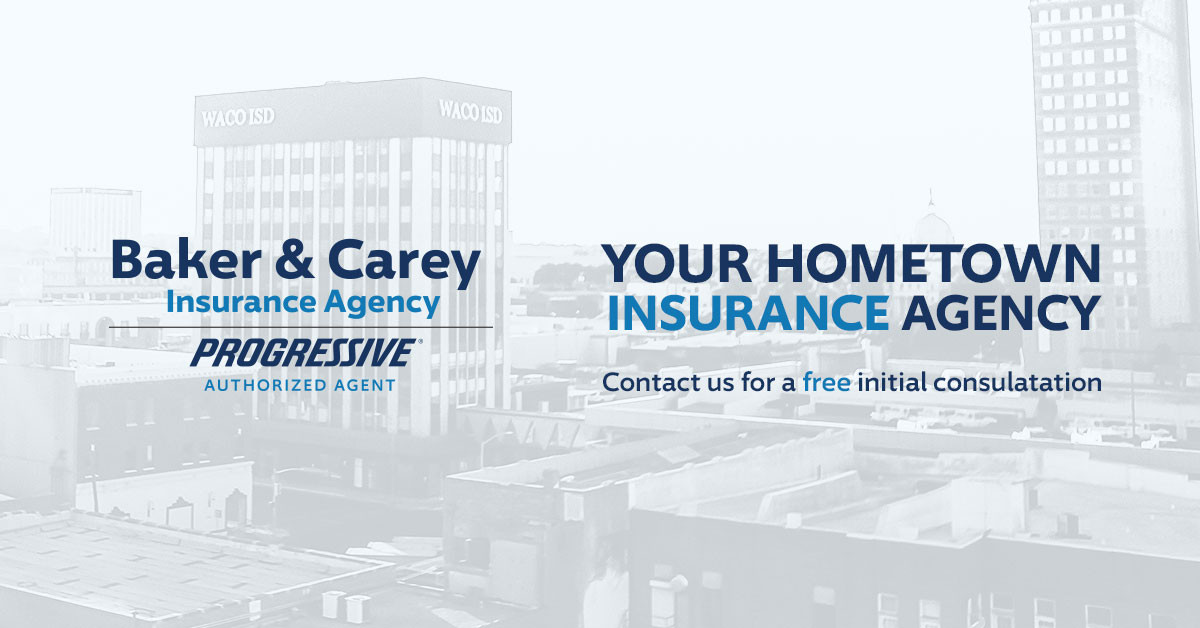 Baker & Carey Insurance Agency Waco, TX