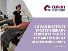 Cavan Institute Sports Therapy Students Tackle Key Milestone at Ulster University