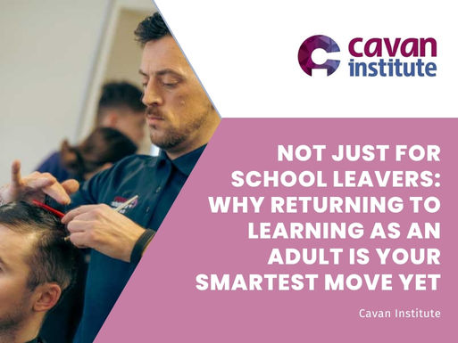Not Just for School Leavers: Why Returning to Learning as an Adult is Your Smartest Move Yet