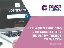 Ireland's Thriving Job Market: Key Industry Trends to Watch