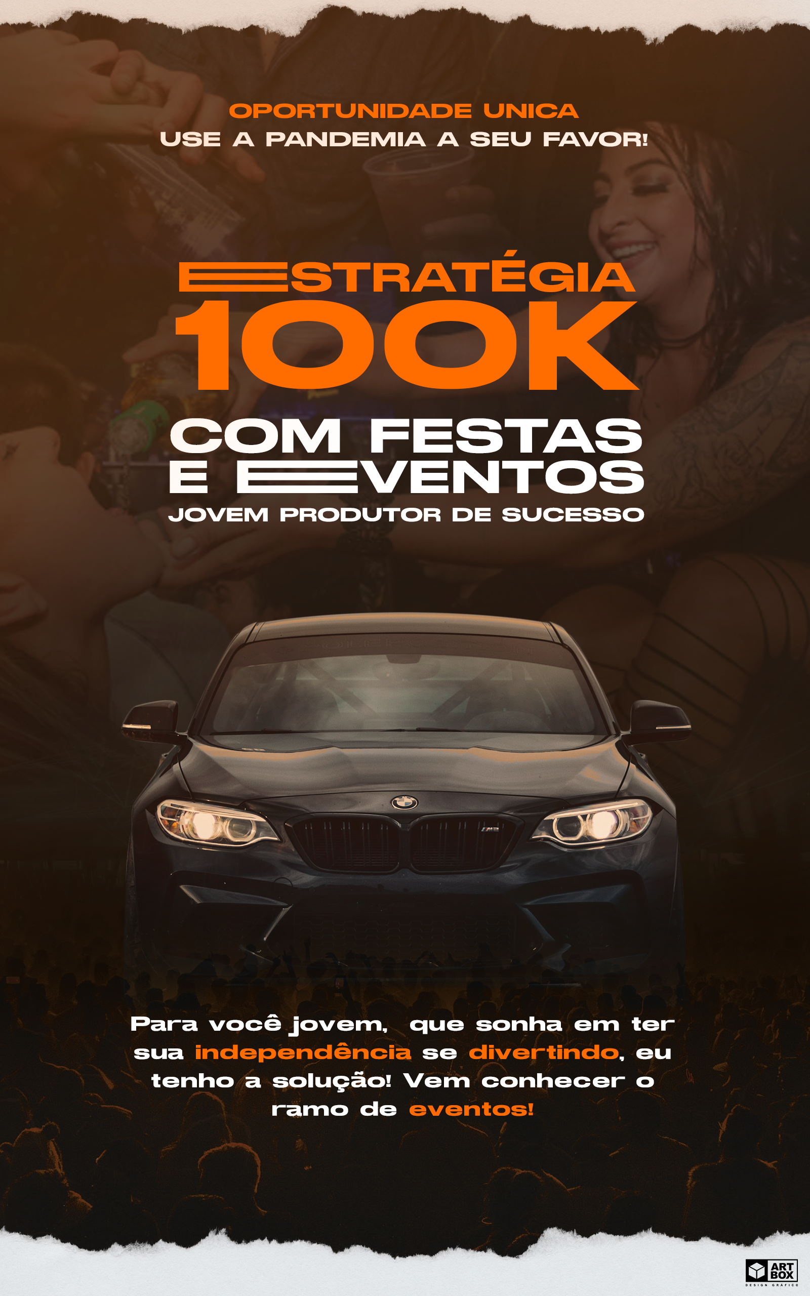 CURSO - ESTRATÉGIA 100K COM FESTAS E EVENTO!