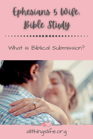 Bible Study: The Ephesians 5 Wife