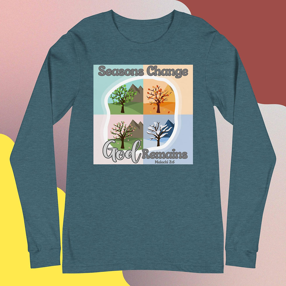Thumbnail: "Seasons Change God Remains" - Malachi 3:6 | Holiday Christian Shirt