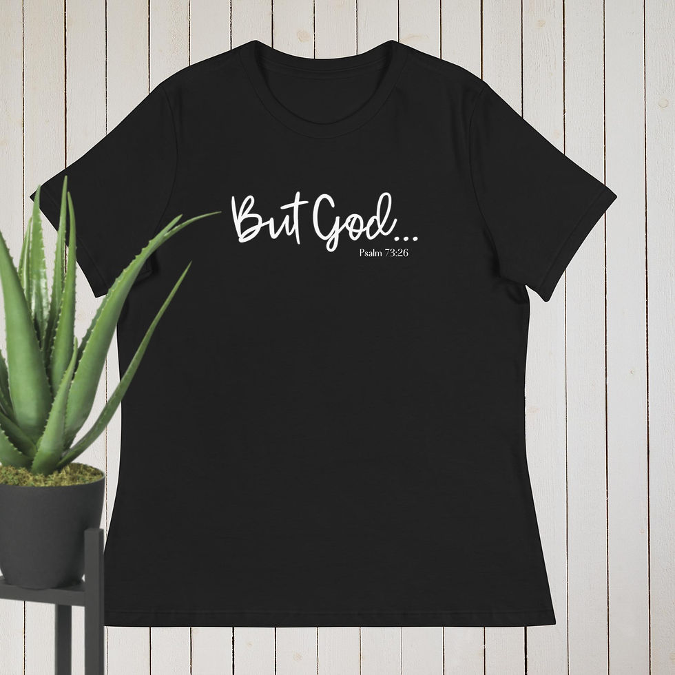 Thumbnail: Black | "But God" Psalm 73:26 | Christian Shirt