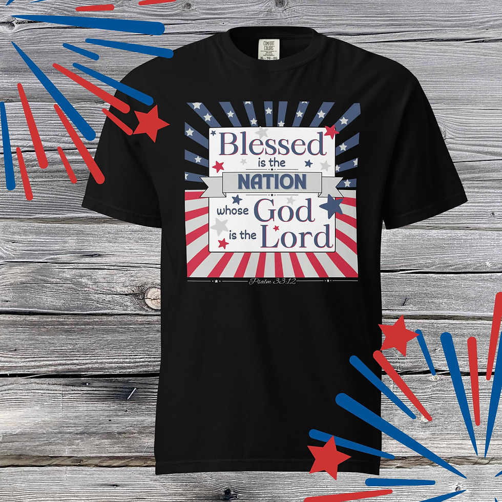 "Blessed is the Nation"- Psalm 33:12 | UNISEX Christian TShirt - Black