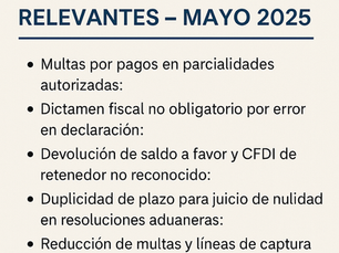 Criterios Fiscales Relevantes – Mayo 2025
