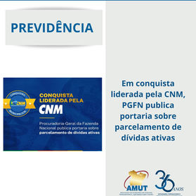 Em conquista liderada pela CNM, PGFN publica portaria sobre parcelamento de dívidas ativas