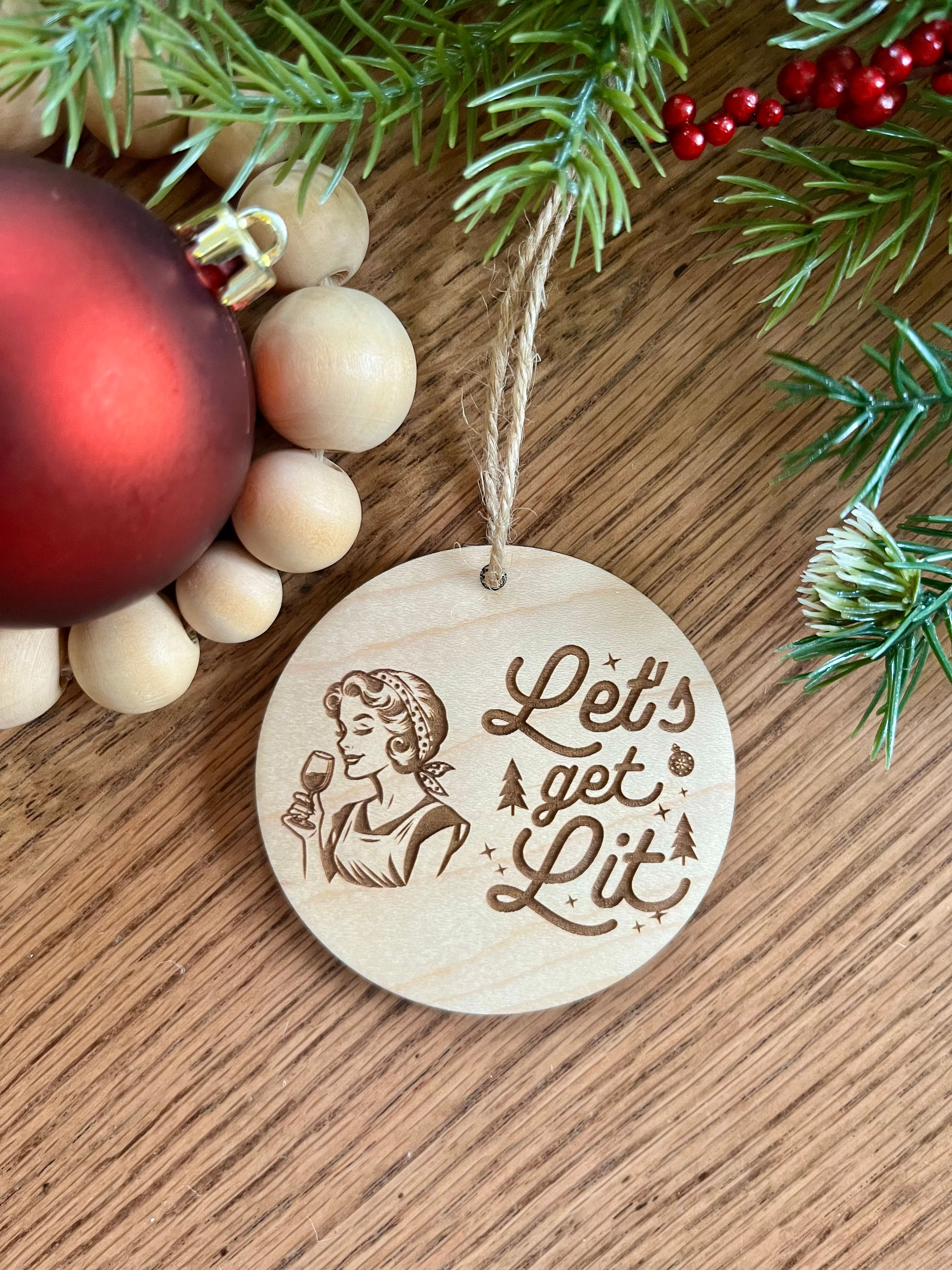 Let's get Lit Wine Vintage Christmas Ornament