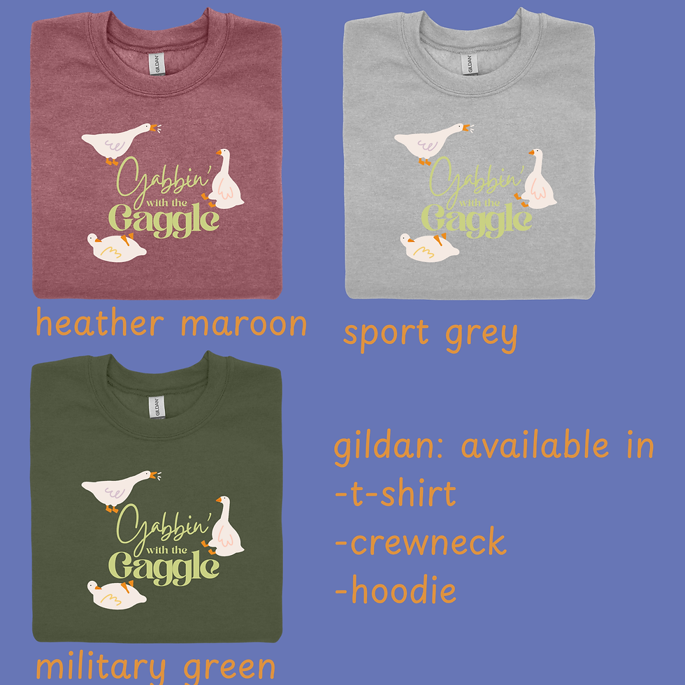 Thumbnail: gabbin'with the gaggle- gildan