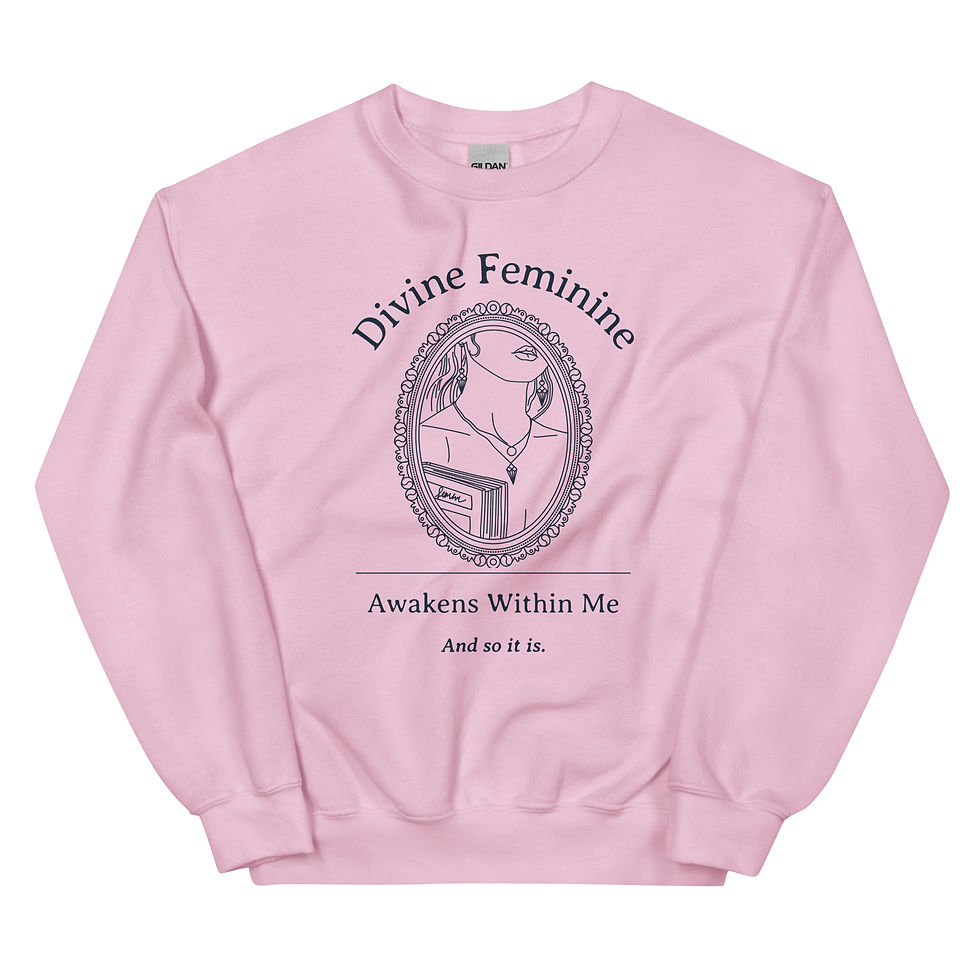 Thumbnail: Divine Feminine Awakens within me and So it is |  Sweatshirt