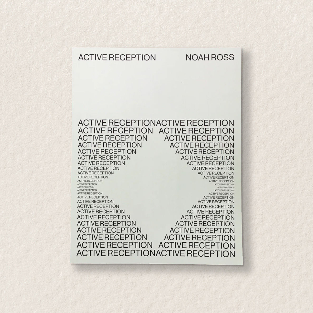 Noah Ross: Active Reception