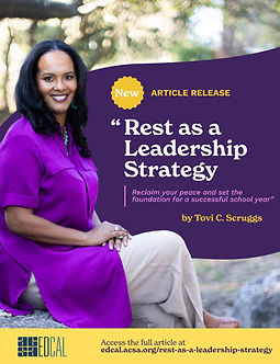 Graphic of Tovi's Published Article on EdCal - September 2025 - Rest as a leadership strategy