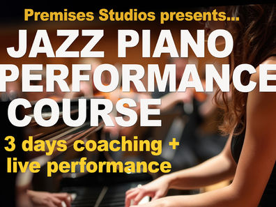 Premises Studios Jazz Piano Performance Course 2026