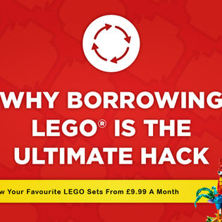 Why Borrowing LEGO® Sets Is the Ultimate Hack