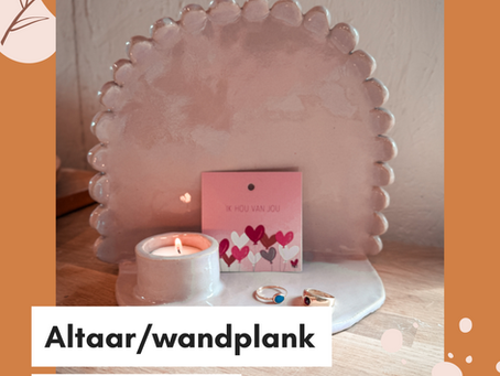 Nieuwe keramiekworkshop : Maak je Eigen Altaartje of Wandhanger