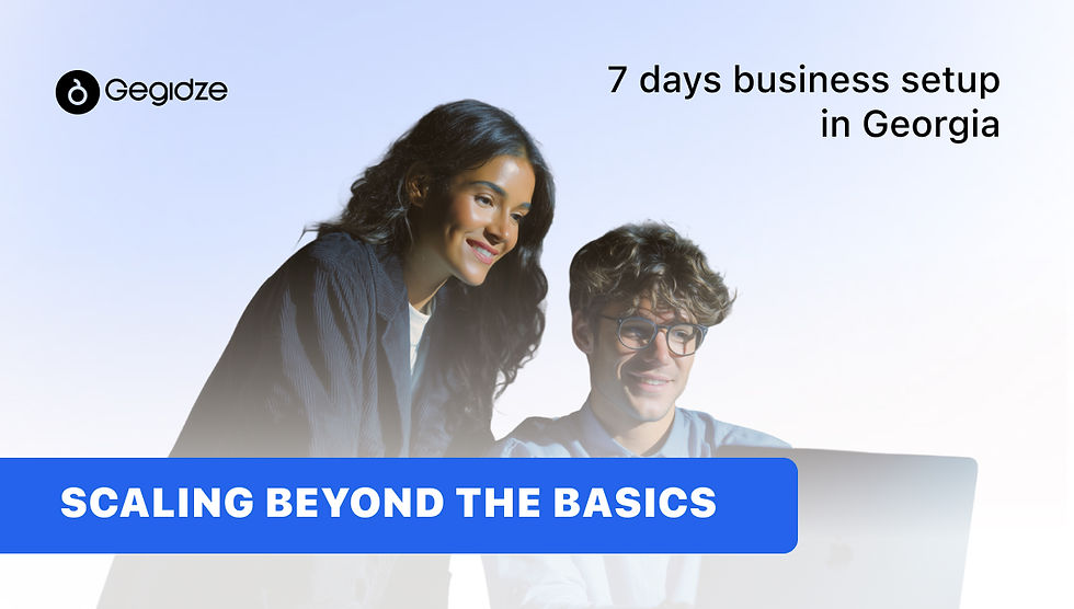 Smiling people working at a laptop. Text: "7 days business setup in Georgia," "SCALING BEYOND THE BASICS," on a blue and white background.