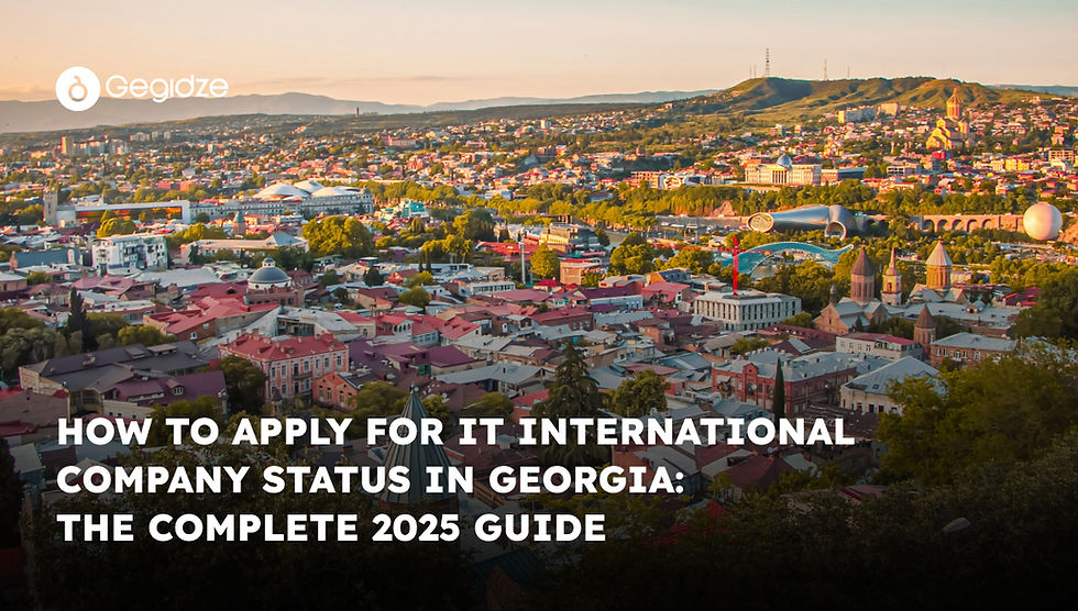 Aerial cityscape of Tbilisi at sunset with text overlay: "How to Apply for IT International Company Status in Georgia: The Complete 2025 Guide."