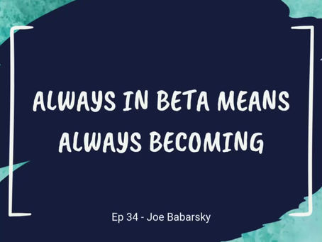 white text that says "always in beta means always becoming" on a navy blue background
