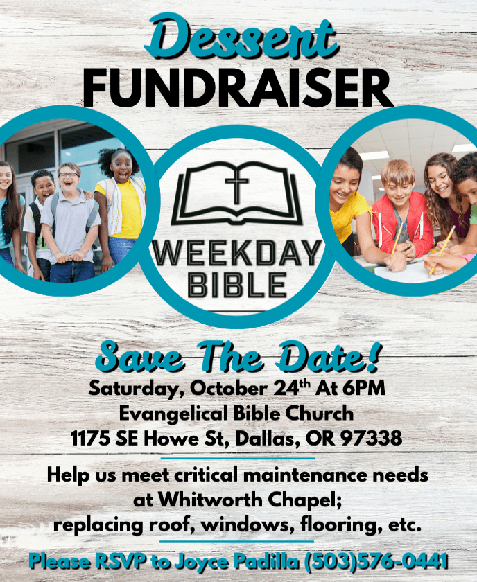 Week Day Bible Dessert Fundraiser!