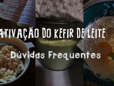 Ativação dos Grãos de Kefir de Leite: Dúvidas Frequentes