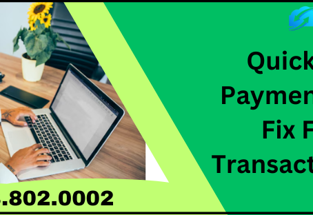 QuickBooks Payment Issues: Fix Failed Transactions Fast