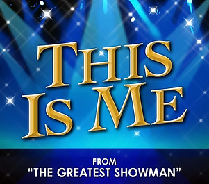THIS IS ME - greatest showman