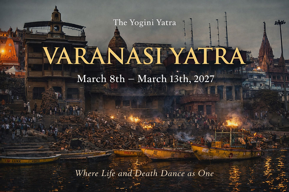Kashi Yatra – March 2027 A Pilgrimage into Life, Death & Liberation