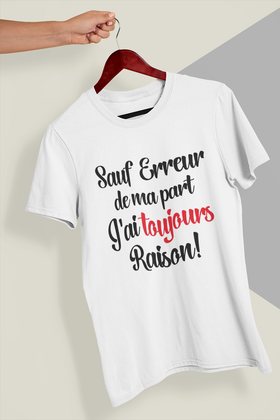 T-shirt Sauf Erreur De Ma Part