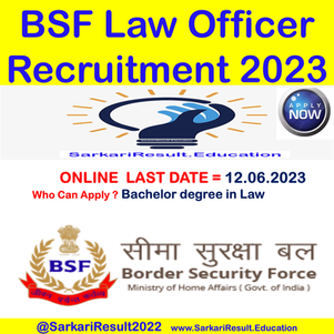 BSF Law Officer Recruitment 2023 | BSF Law Officer Syllabus 2023