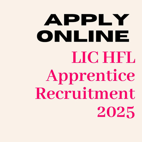 LIC HFL Apprentice Recruitment 2025