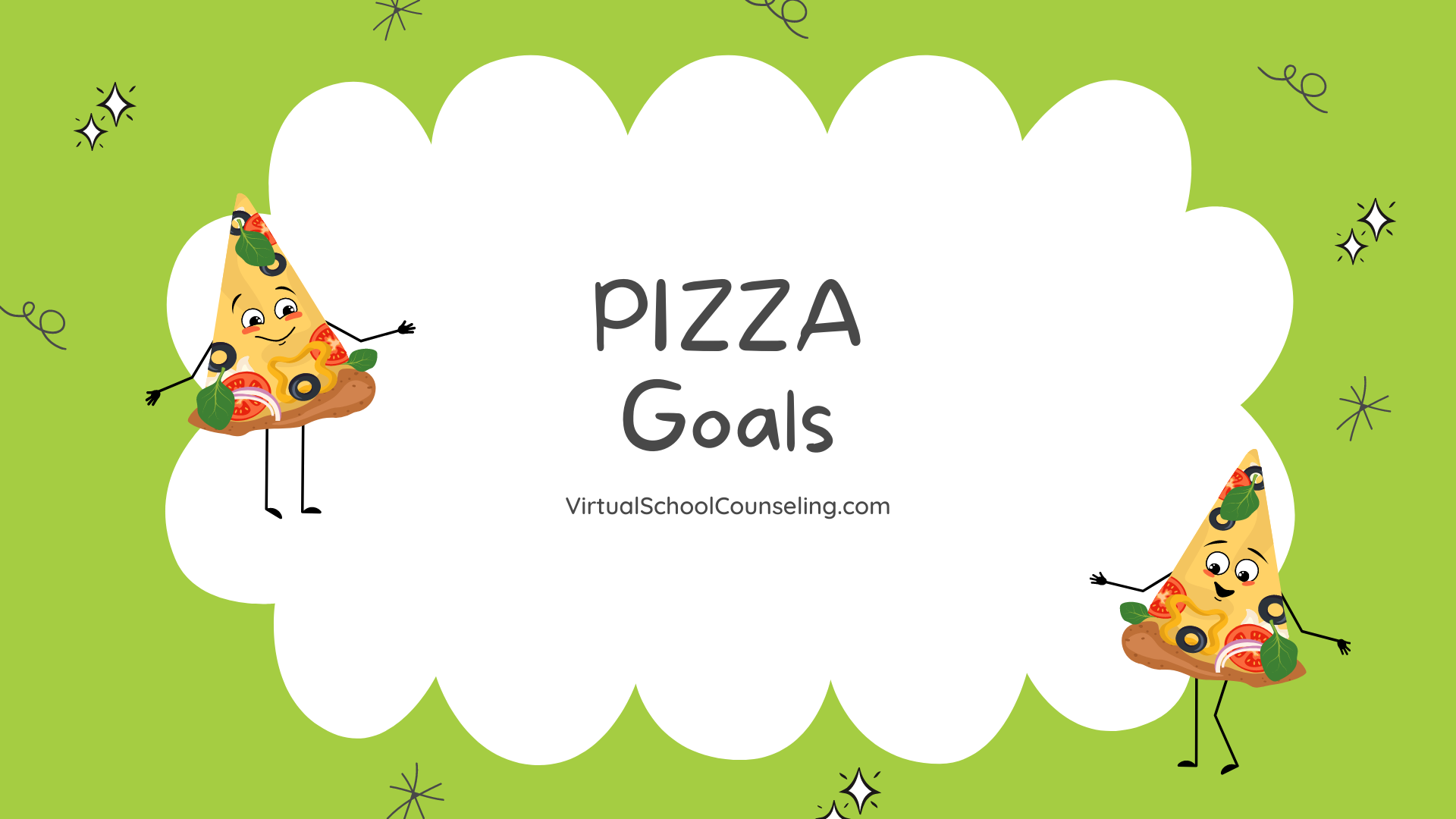 PIZZA Goals Story Lesson