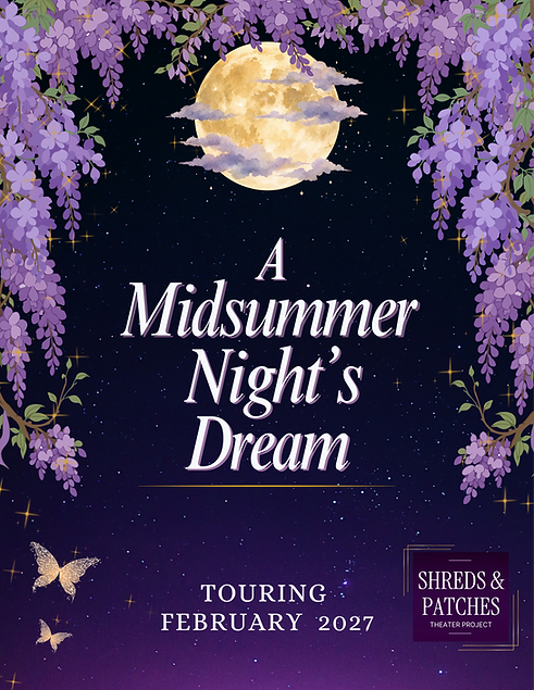 Midsummer_Inquiry packet_Shreds and Patches Theater Project.pdf.png